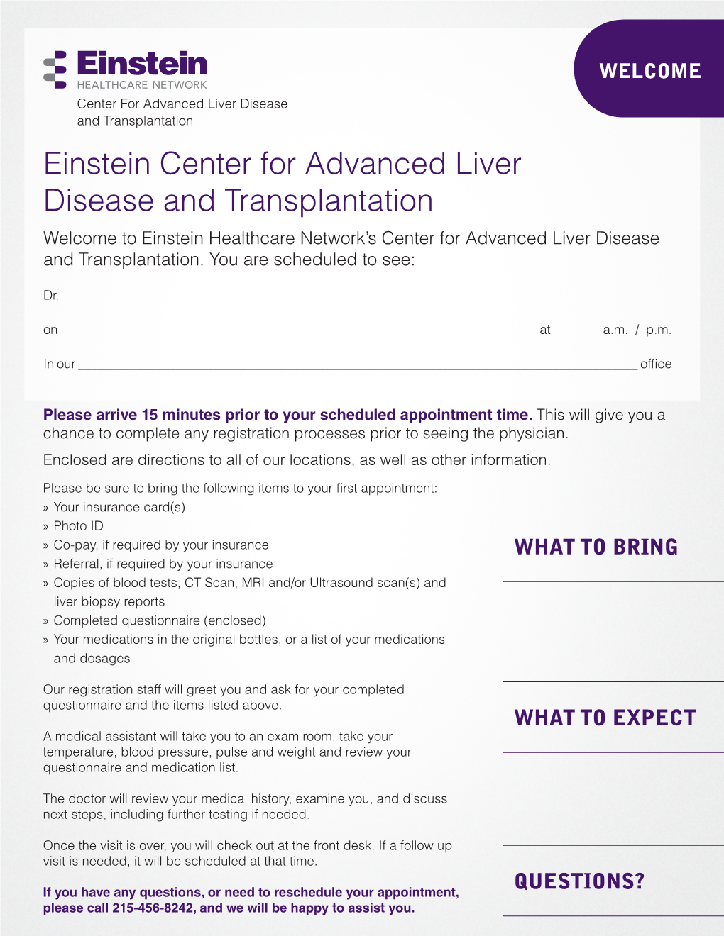 Einstein Center for Advanced Liver Disease and Transplantation Welcome to Einstein Healthcare Network’S Center for Advanced Liver Disease and Transplantation