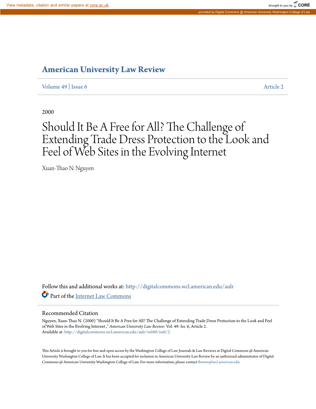 Should It Be a Free for All? the Challenge of Extending Trade Dress Protection to the Look and Feel of Web Sites in the Evolving Internet