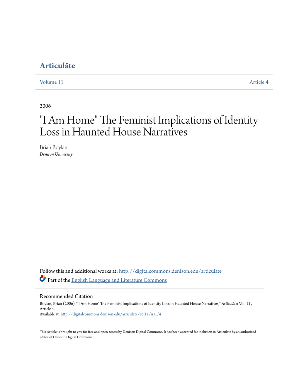 The Feminist Implications of Identity Loss in Haunted House Narratives