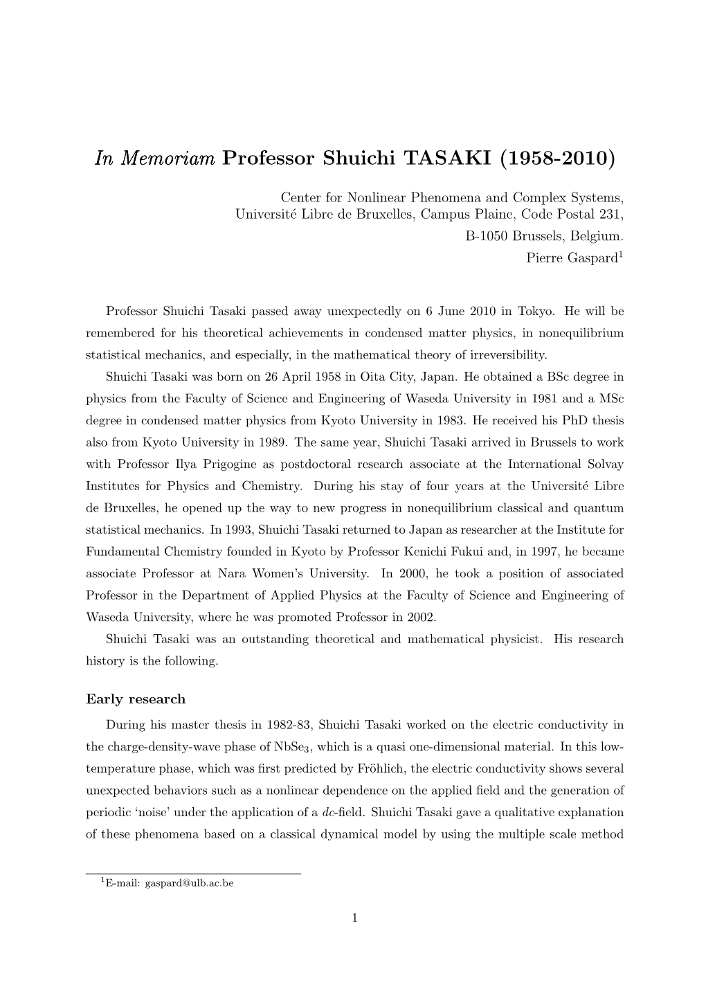 In Memoriam Professor Shuichi TASAKI (1958-2010)