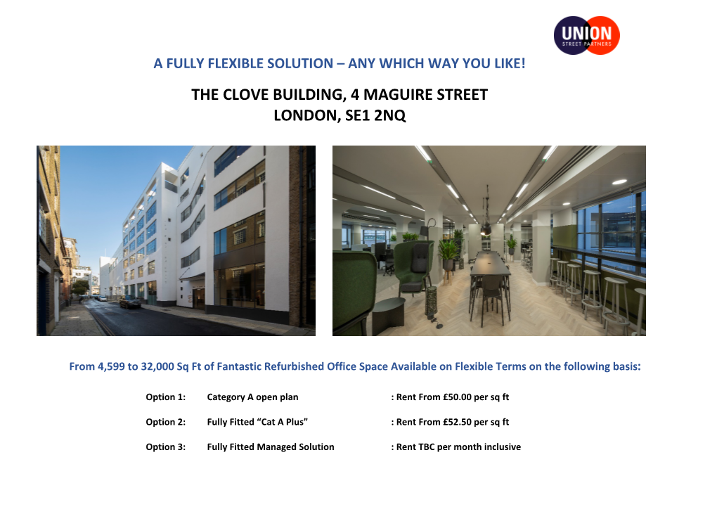 The Clove Building, 4 Maguire Street London, Se1 2Nq