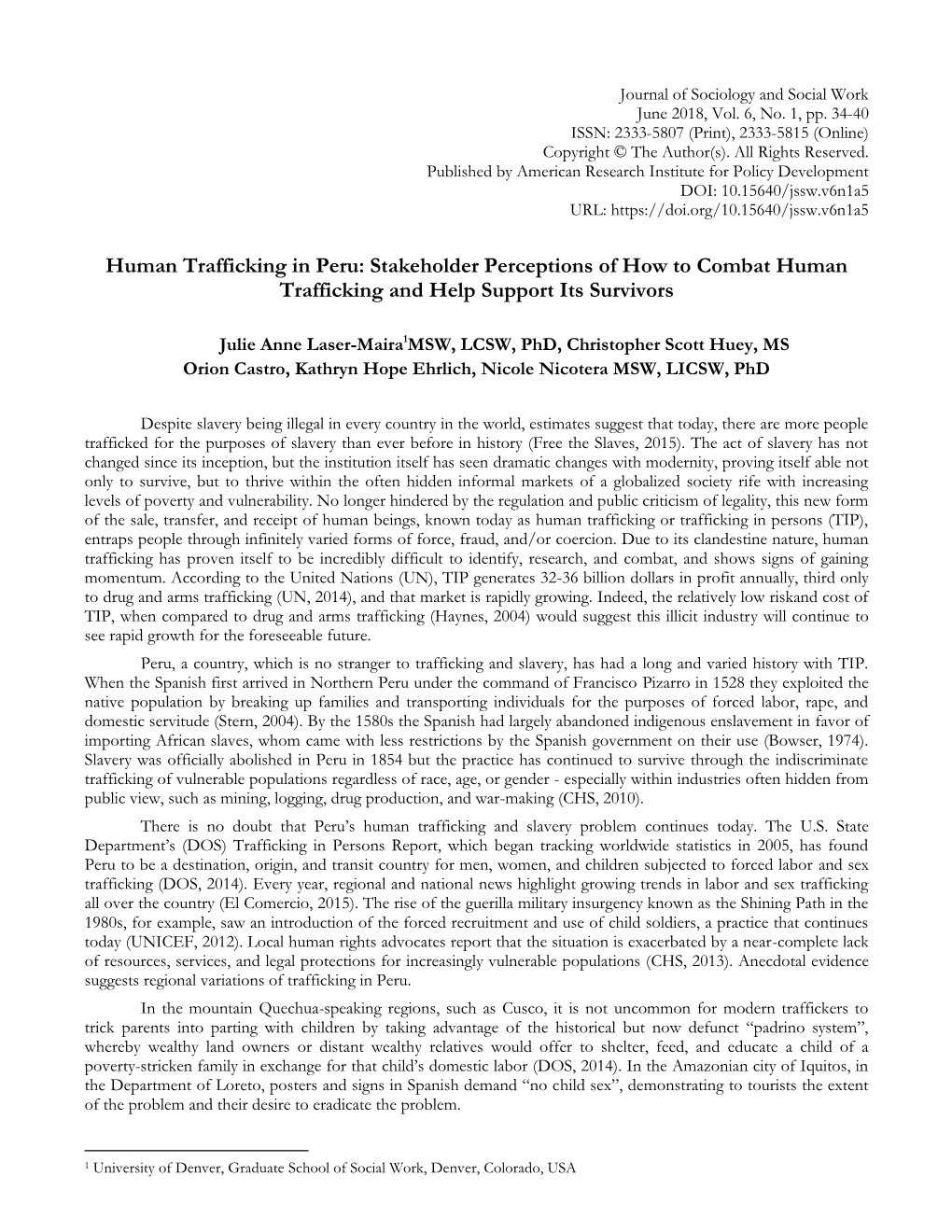 Human Trafficking in Peru: Stakeholder Perceptions of How to Combat Human Trafficking and Help Support Its Survivors