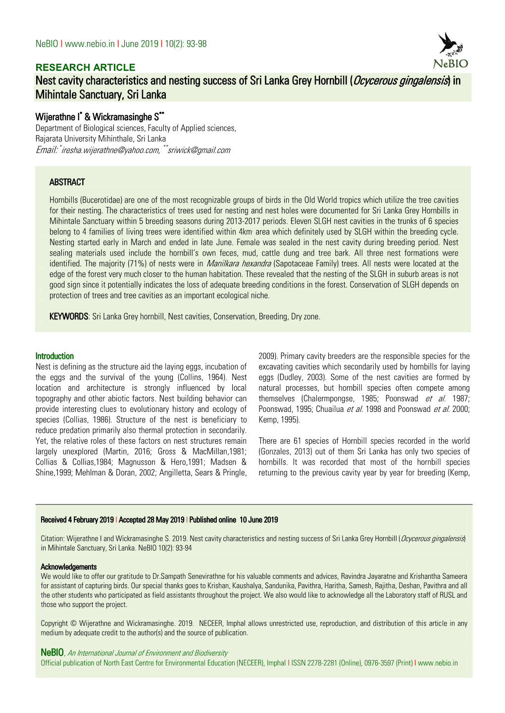 Nest Cavity Characteristics and Nesting Success of Sri Lanka Grey Hornbill (Ocycerous Gingalensis) in Mihintale Sanctuary, Sri Lanka