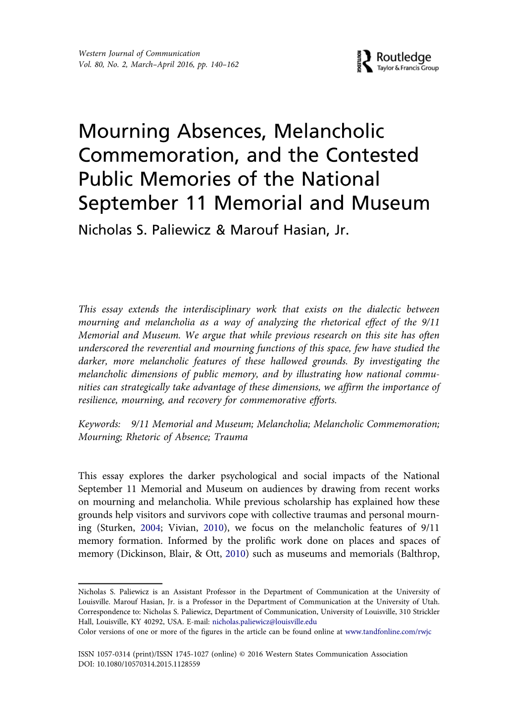 Mourning Absences, Melancholic Commemoration, and the Contested Public Memories of the National September 11 Memorial and Museum Nicholas S