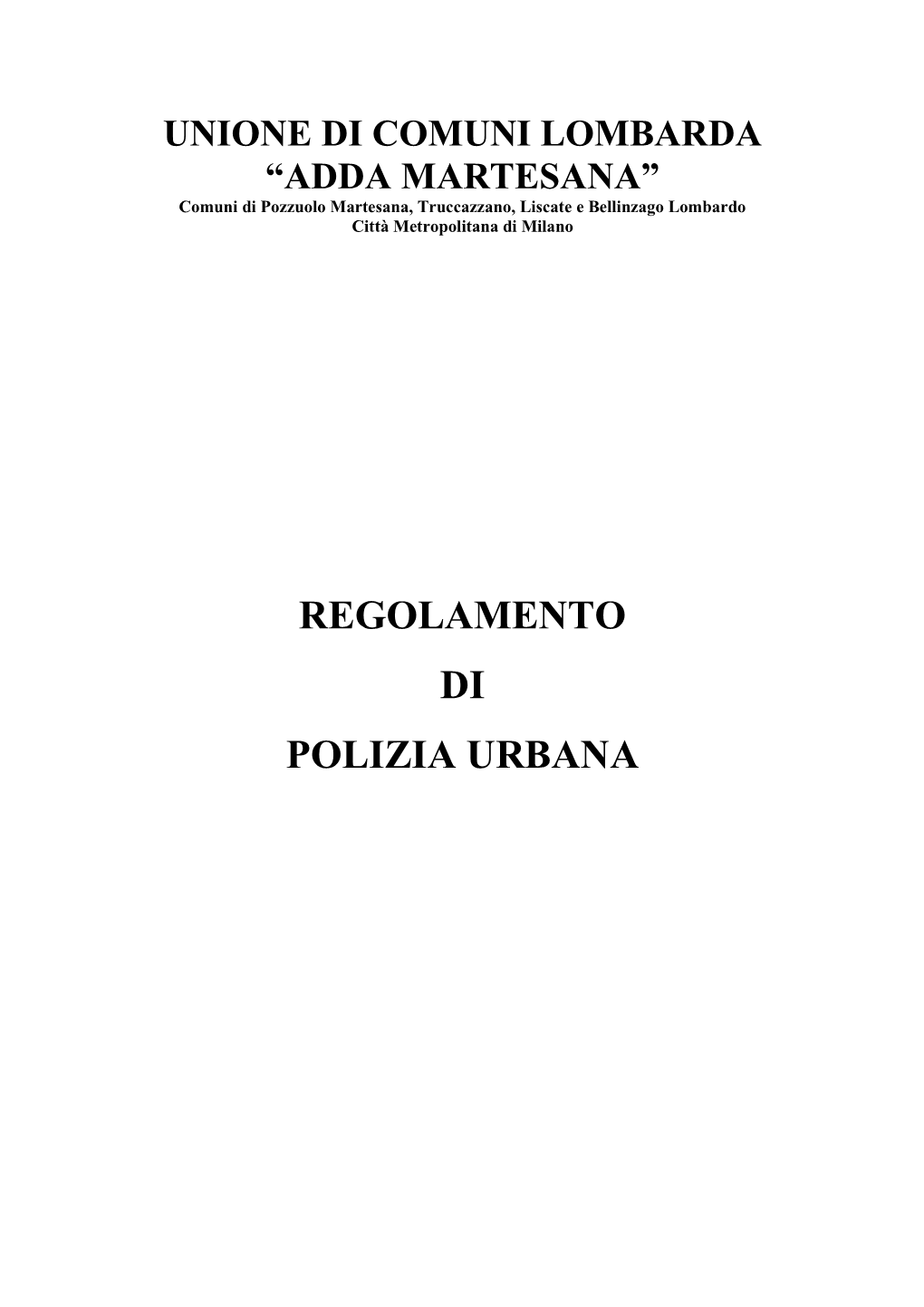 Regolamento Di Polizia Urbana