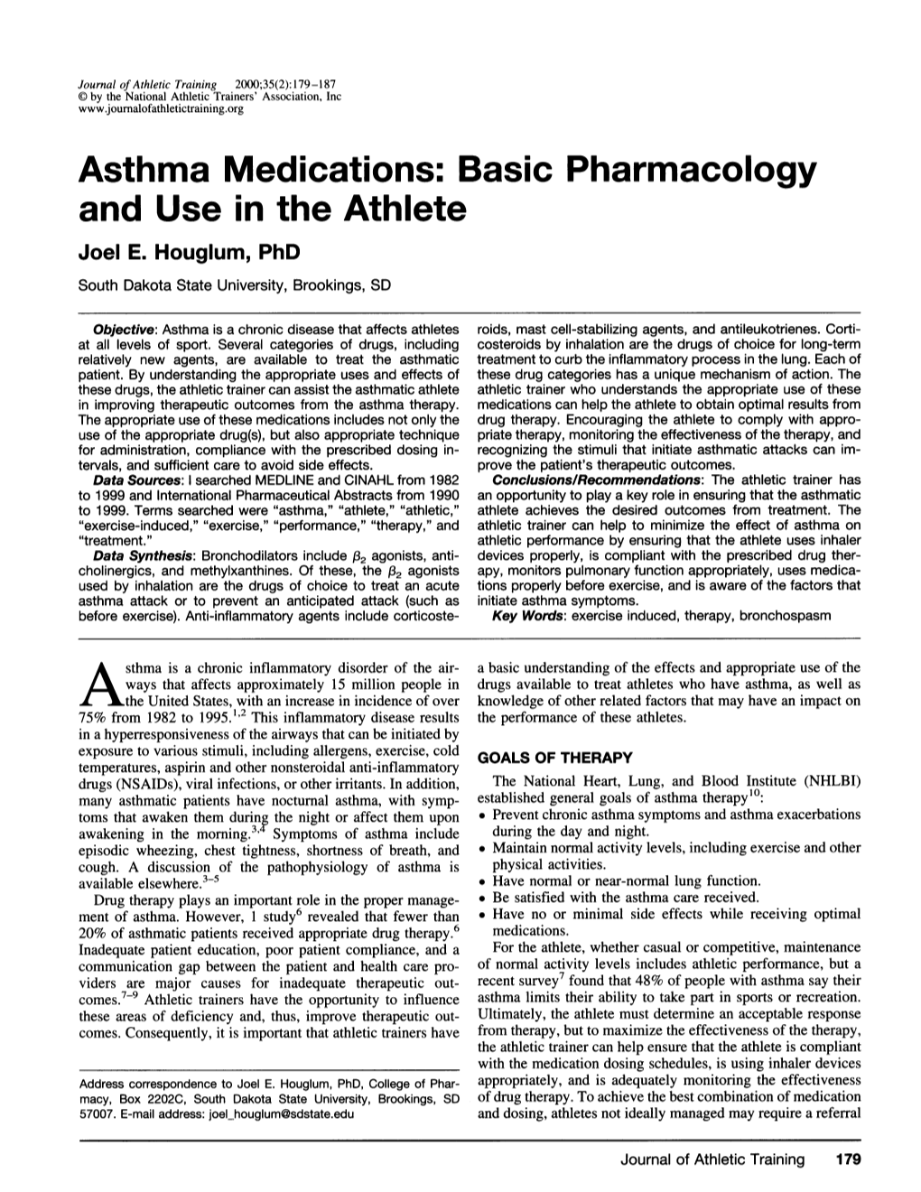 Asthma Medications: Basic Pharmacology and Use in the Athlete Joel E