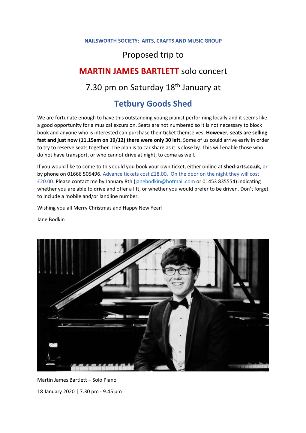 Proposed Trip to MARTIN JAMES BARTLETT Solo Concert 7.30 Pm on Saturday 18Th January at Tetbury Goods Shed