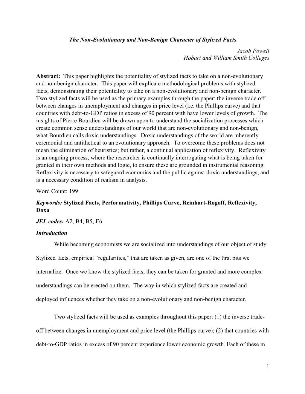 1 the Non-Evolutionary and Non-Benign Character of Stylized Facts Jacob Powell Hobart and William Smith Colleges Abstract