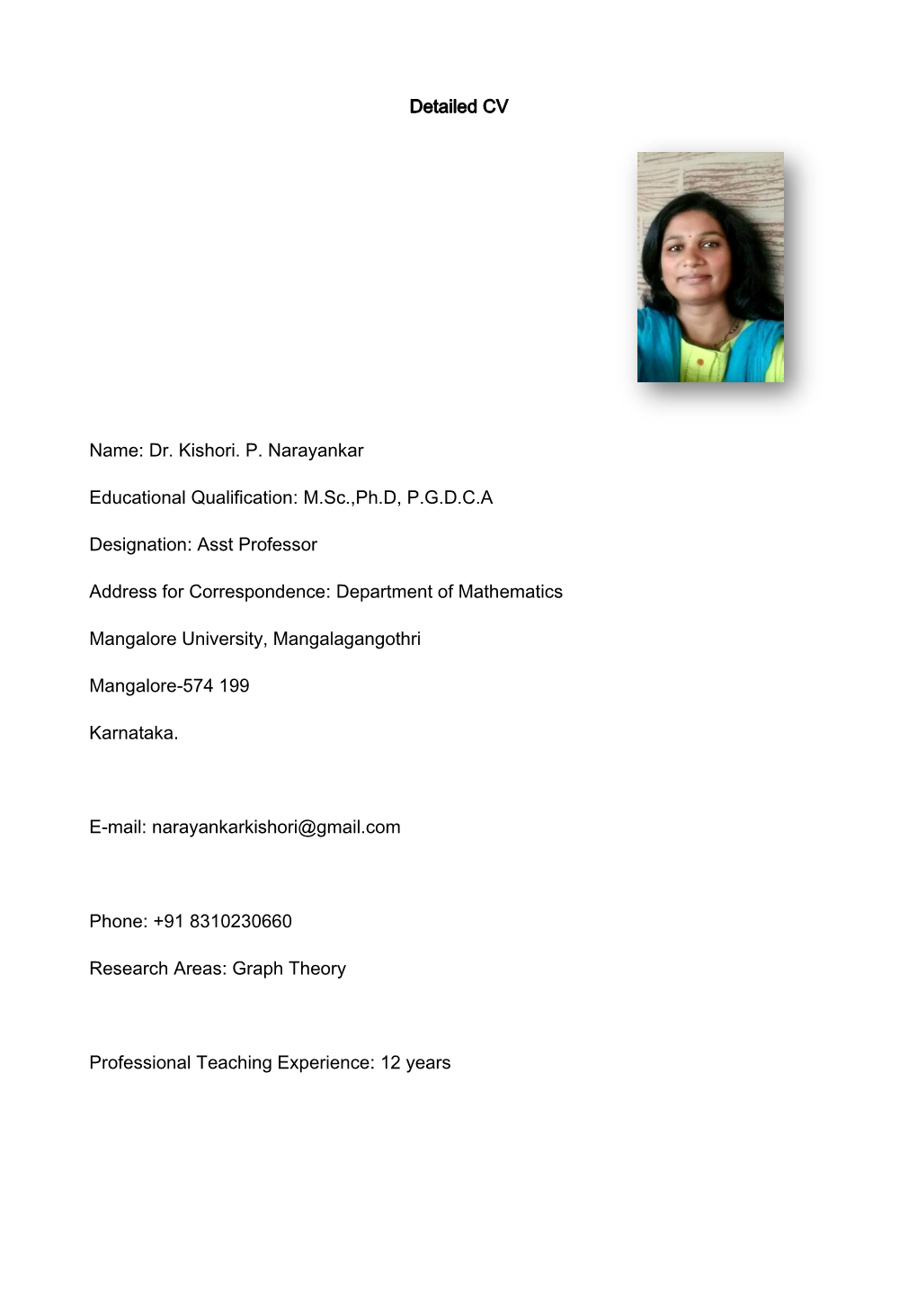 Dr. Kishori. P. Narayankar Educational Qualification