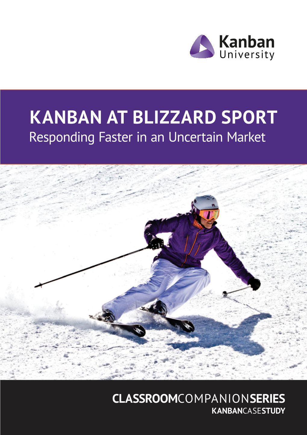 Kanban at Blizzard Sport