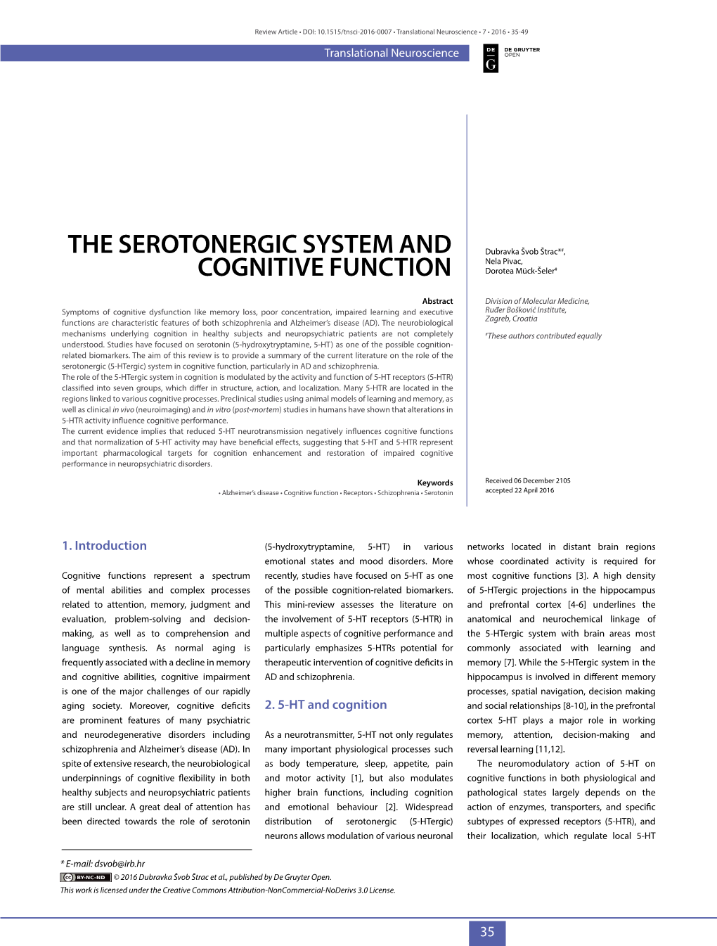 The Serotonergic System and Cognitive Function