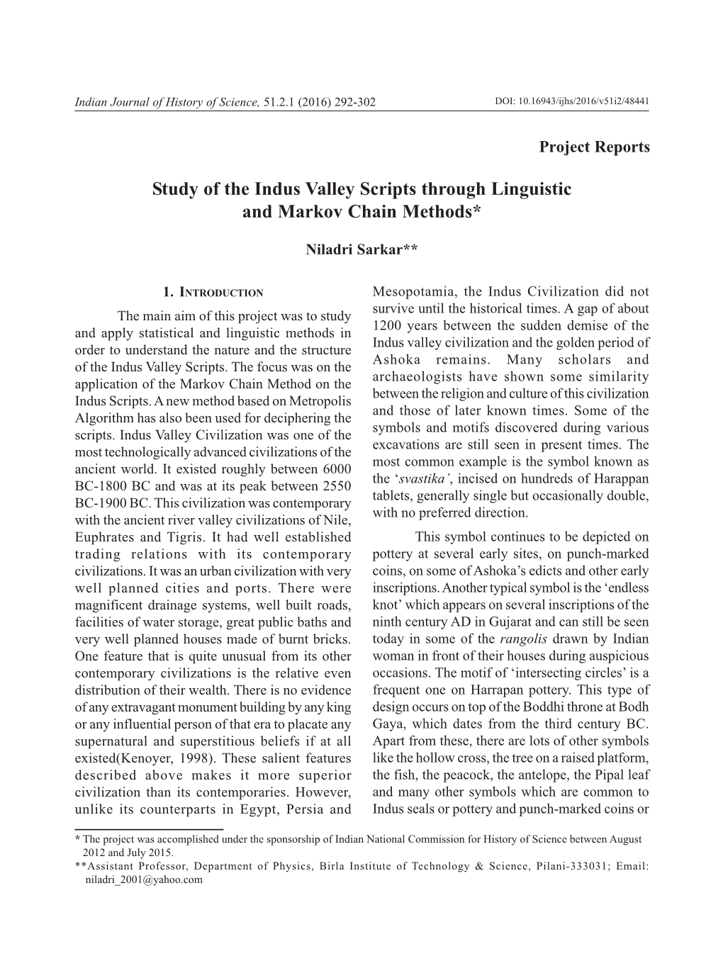 Study of Indus Valley Scripts Through Linguistic and Markov Chain Methods