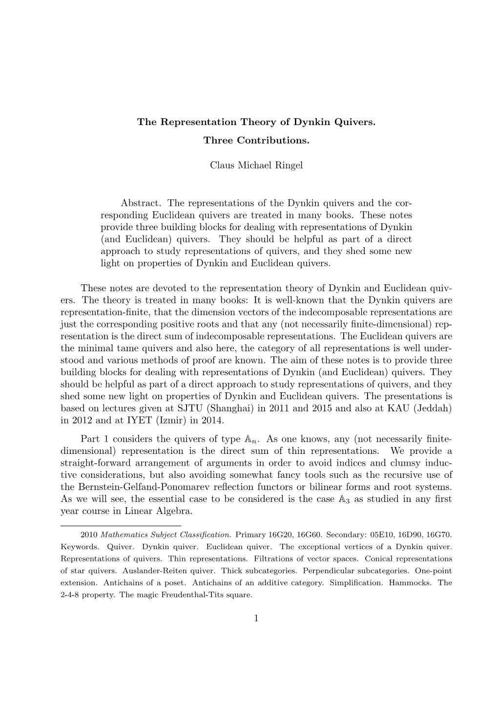 The Representation Theory of Dynkin Quivers. Three Contributions. Claus