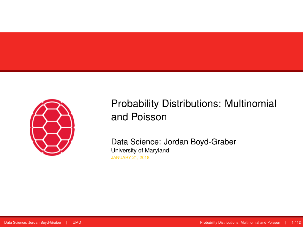 Probability Distributions: Multinomial and Poisson