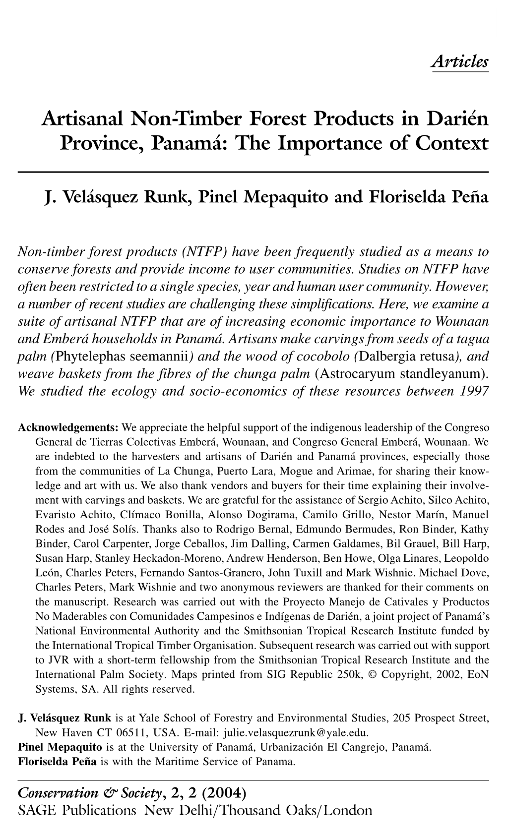 Artisanal Non-Timber Forest Products in Darién Province, Panamá: the Importance of Context