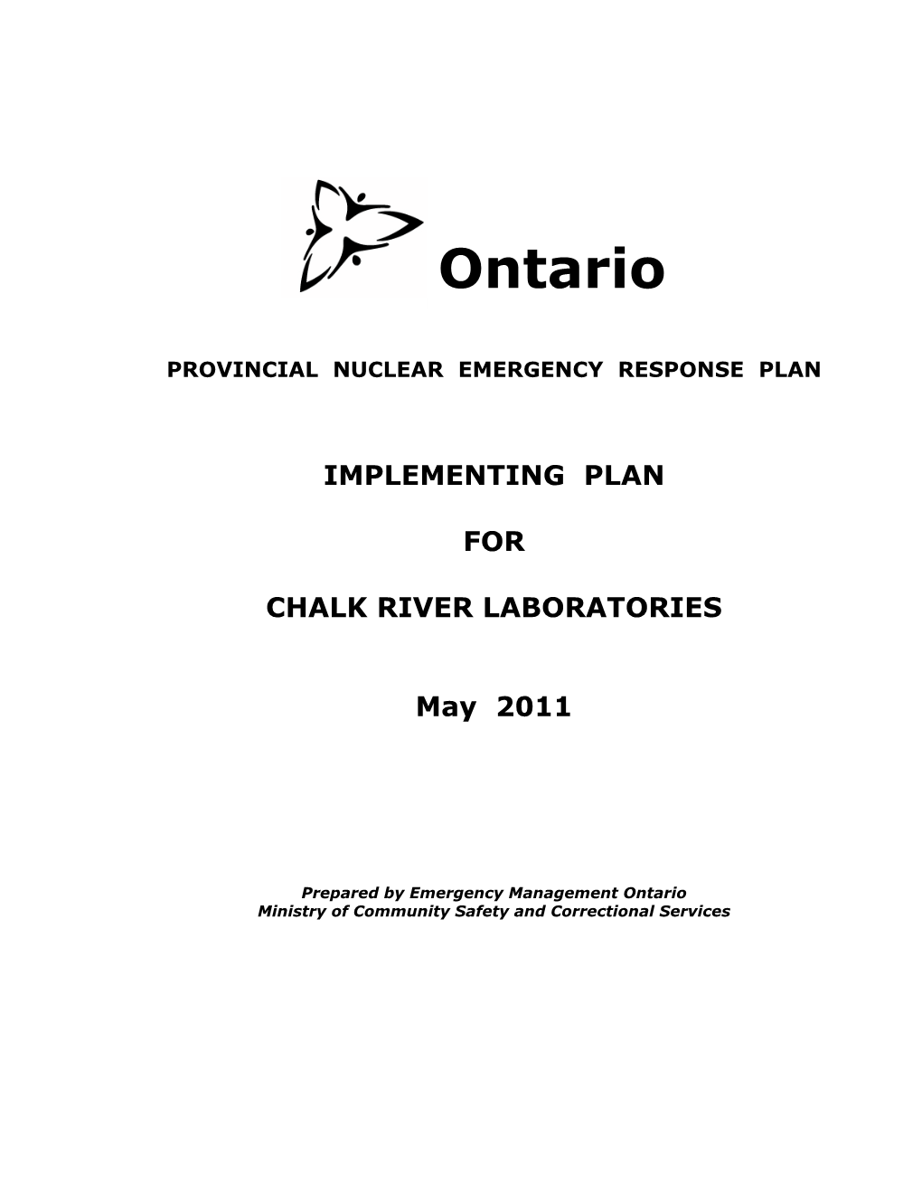 IMPLEMENTING PLAN for CHALK RIVER LABORATORIES May 2011