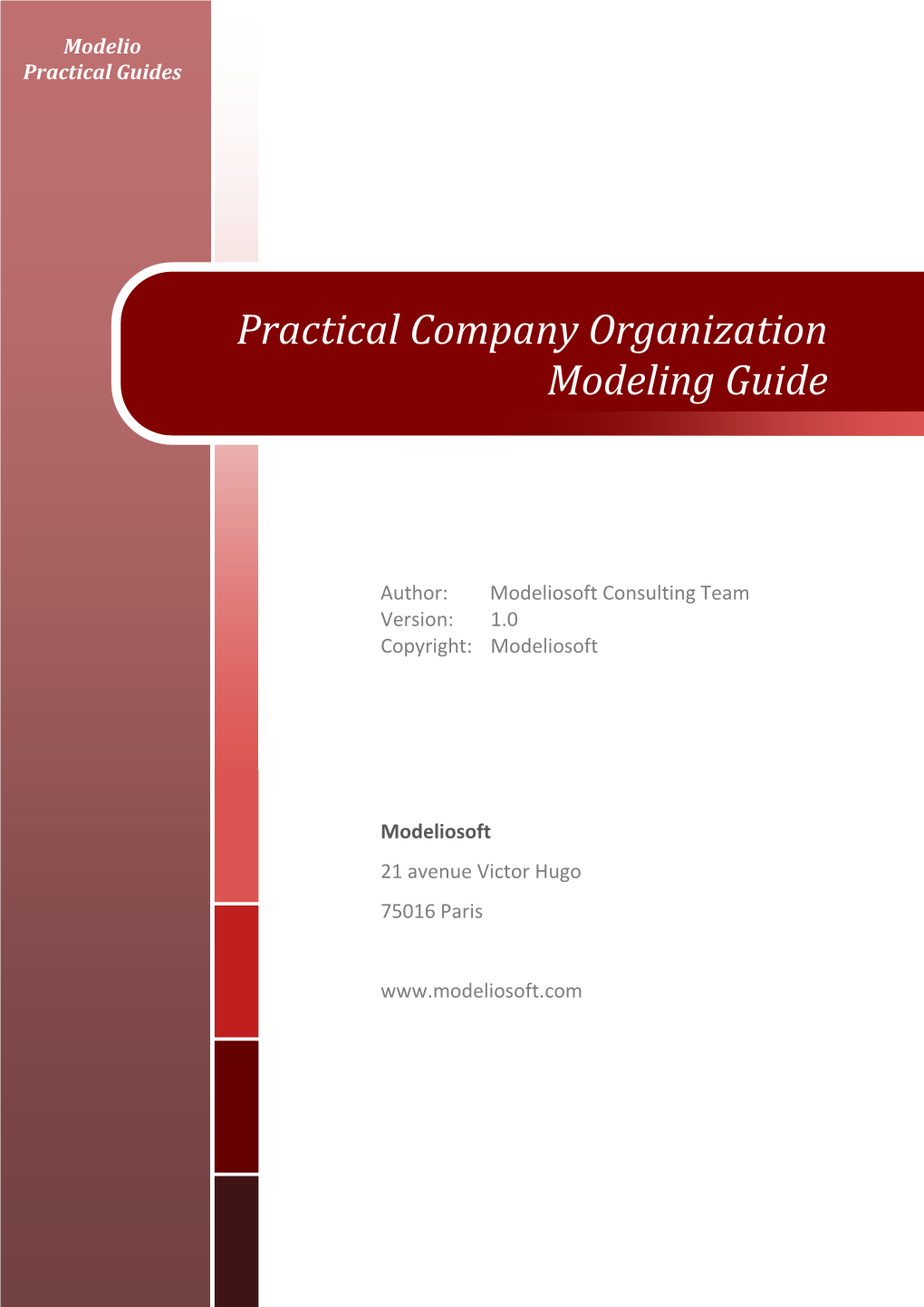 Practical Company Organization Modeling Guide
