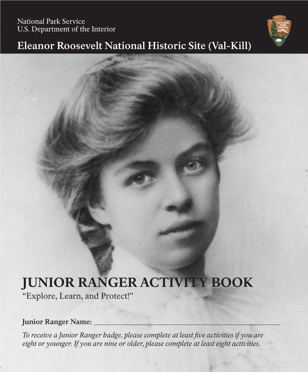 Junior Ranger Activity Book, Eleanor Roosevelt National Historic Site