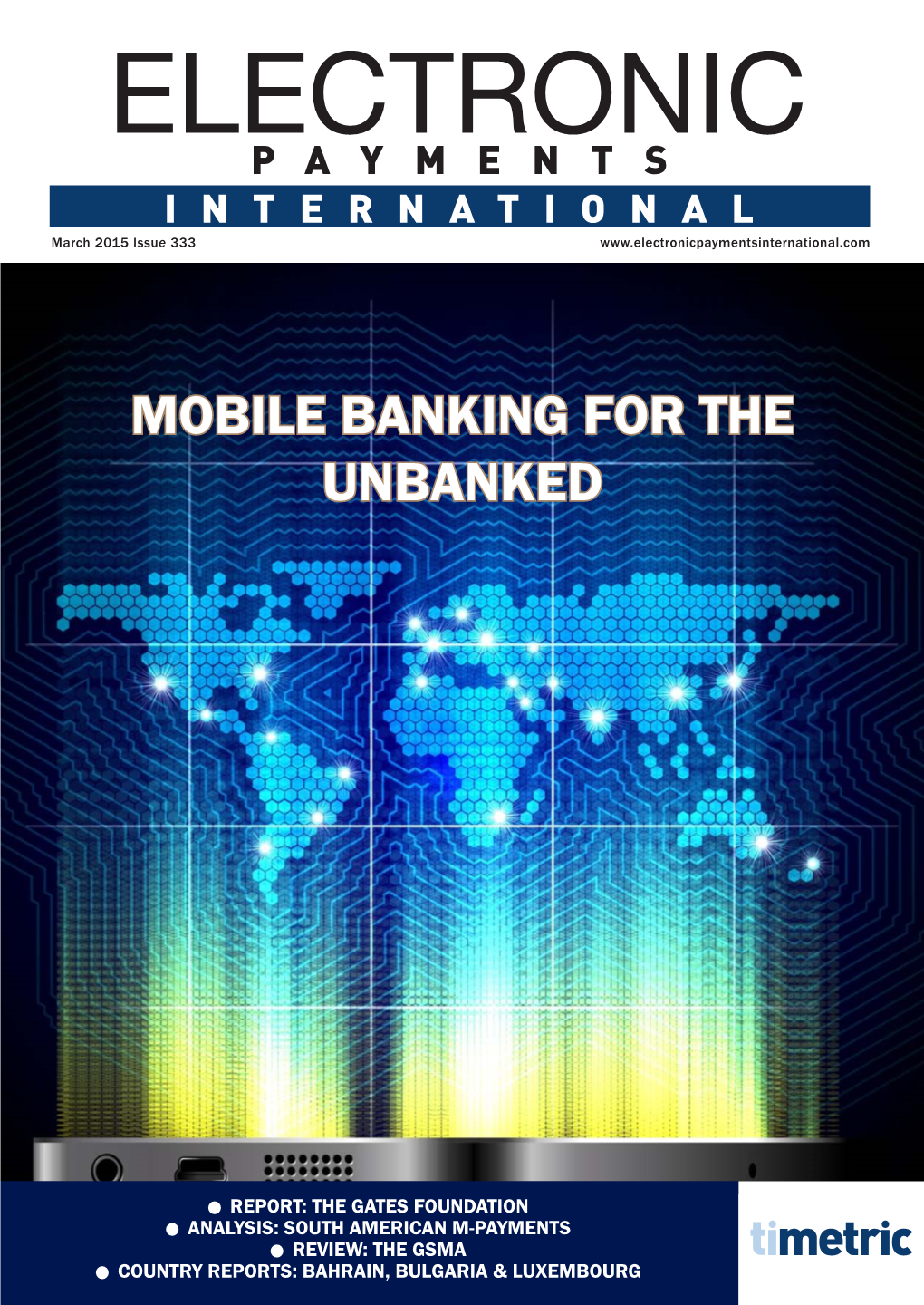 Mobile Banking for the Unbanked