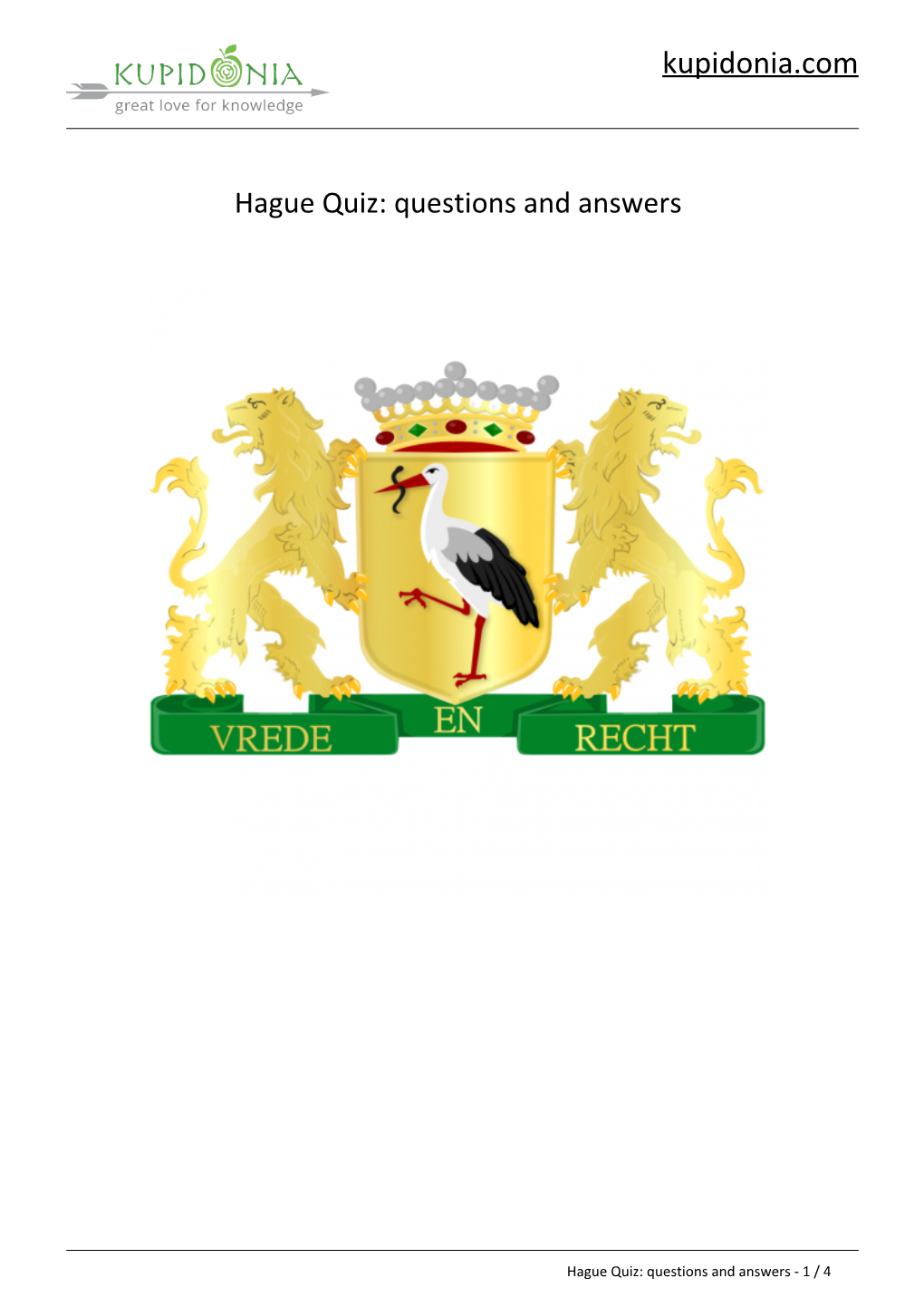 Hague Quiz: Questions and Answers