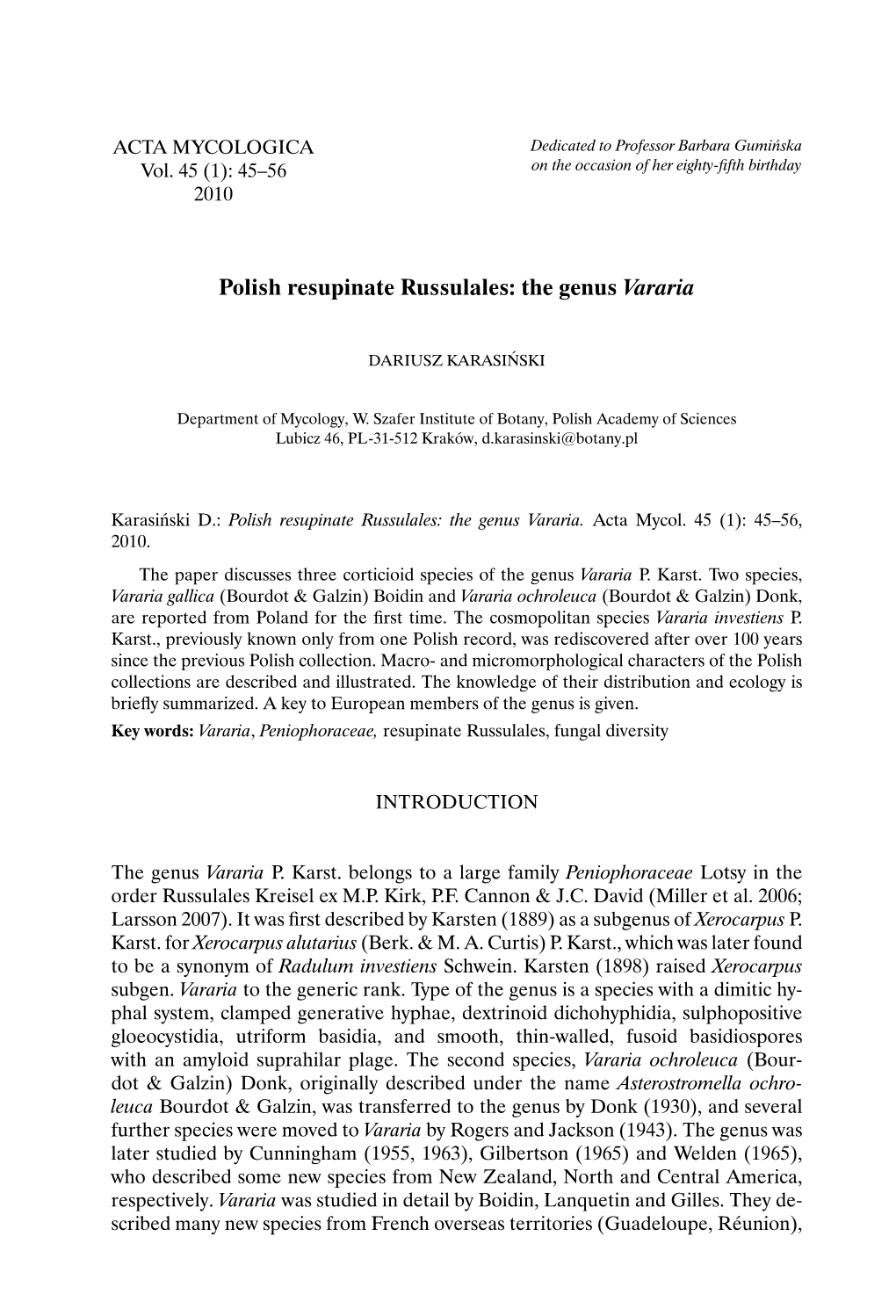 Polish Resupinate Russulales: the Genus Vararia
