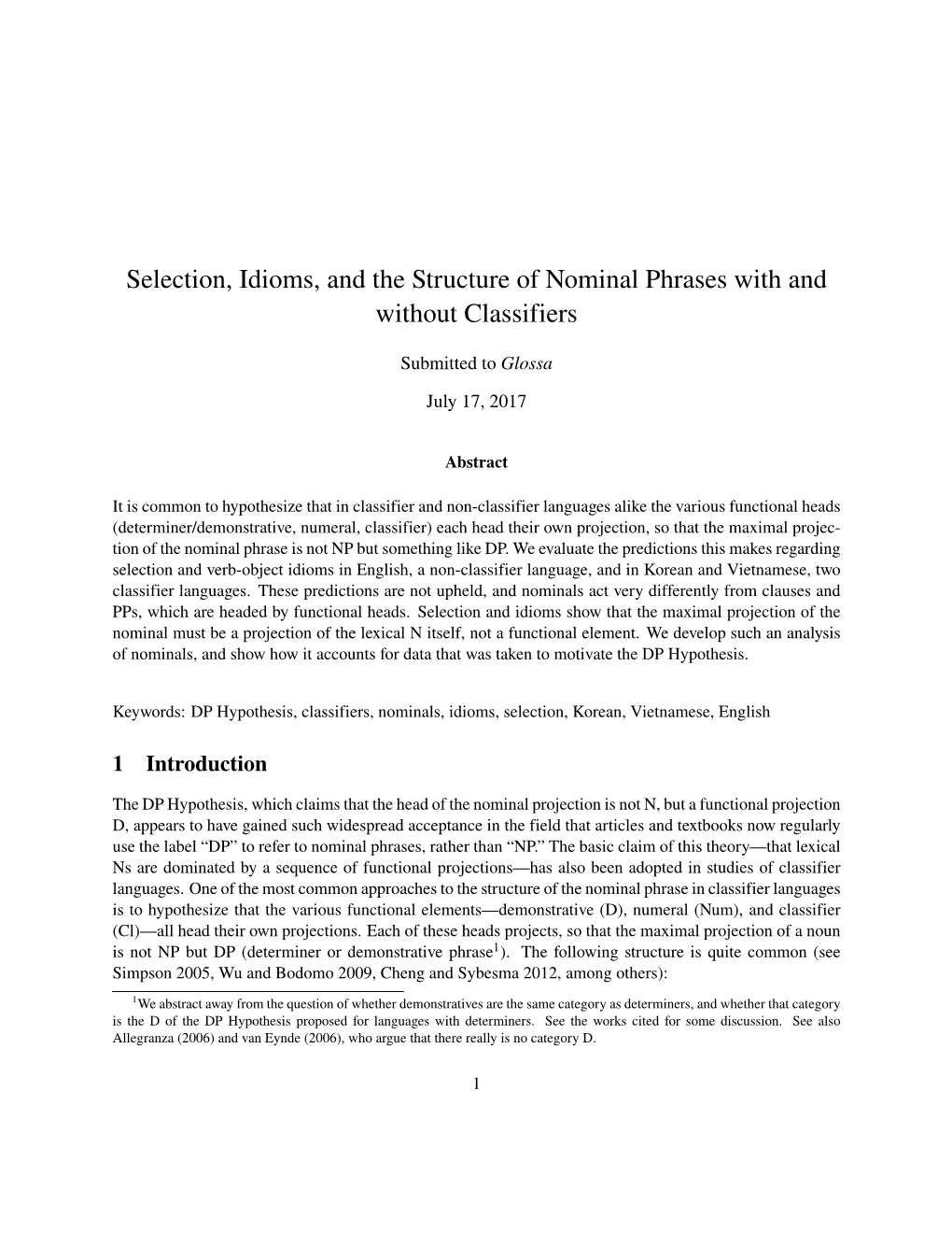 Selection, Idioms, and the Structure of Nominal Phrases with and Without Classifiers