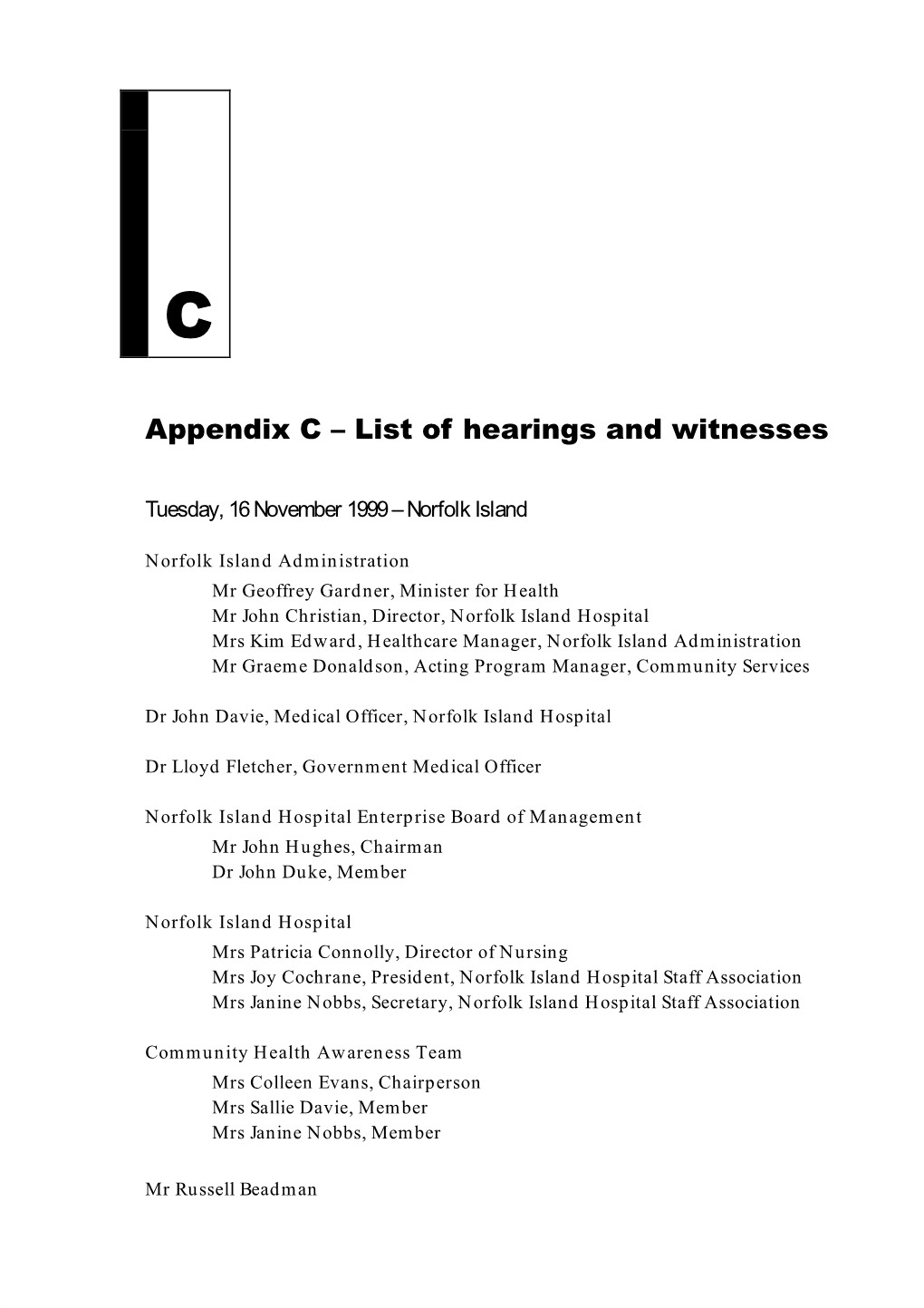 Appendix C – List of Hearings and Witnesses 171