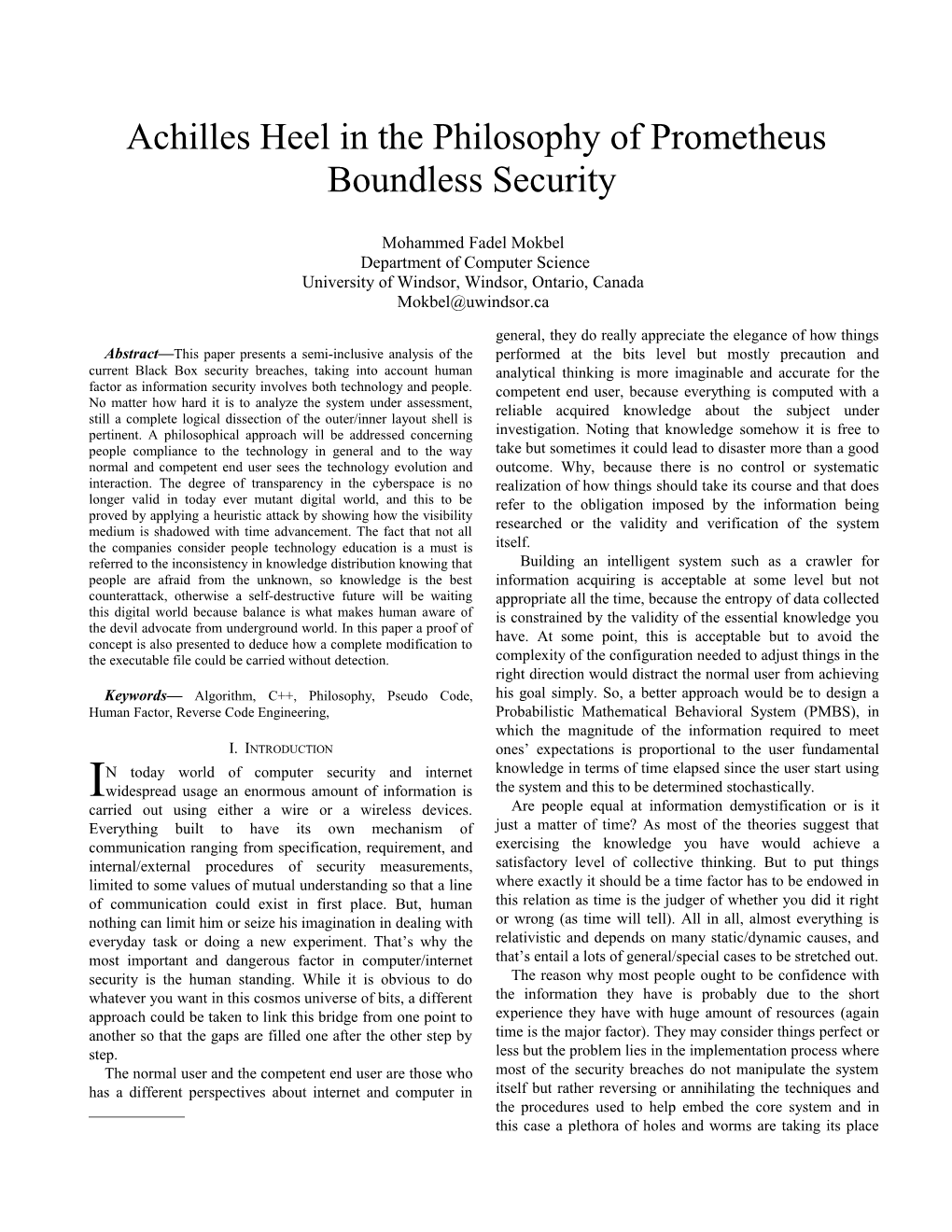 Achilles Heel in the Philosophy of Prometheus Boundless Security