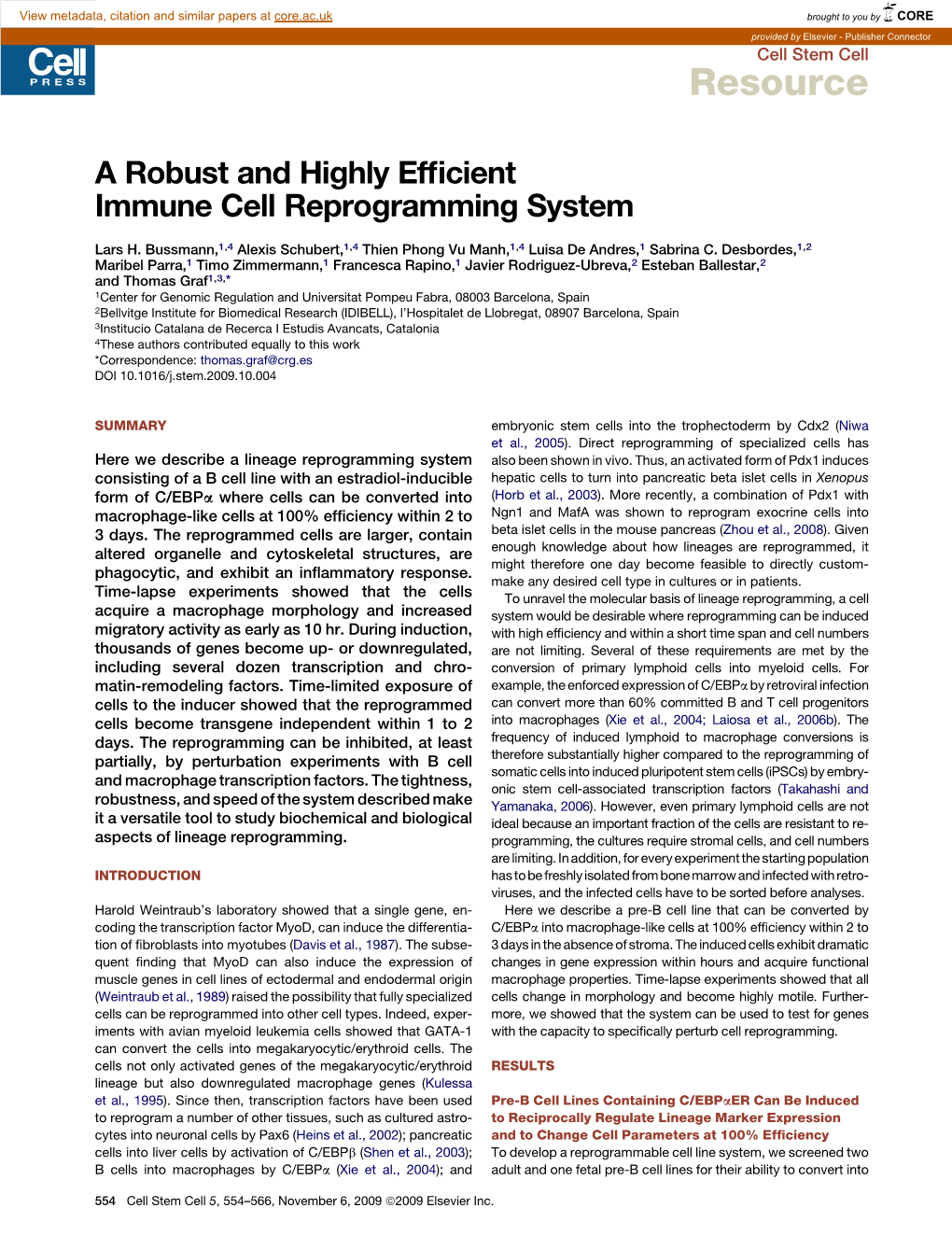 A Robust and Highly Efficient Immune Cell Reprogramming System