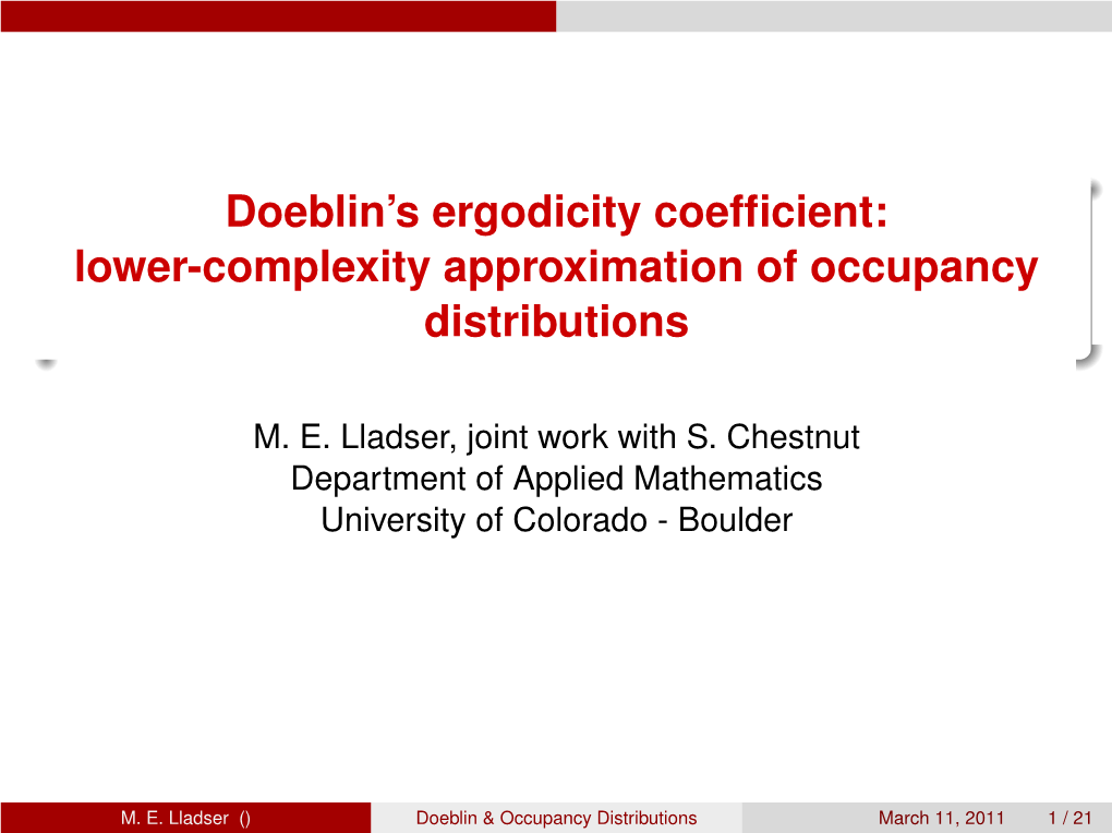 Doeblin's Ergodicity Coefficient: Lower-Complexity Approximation Of