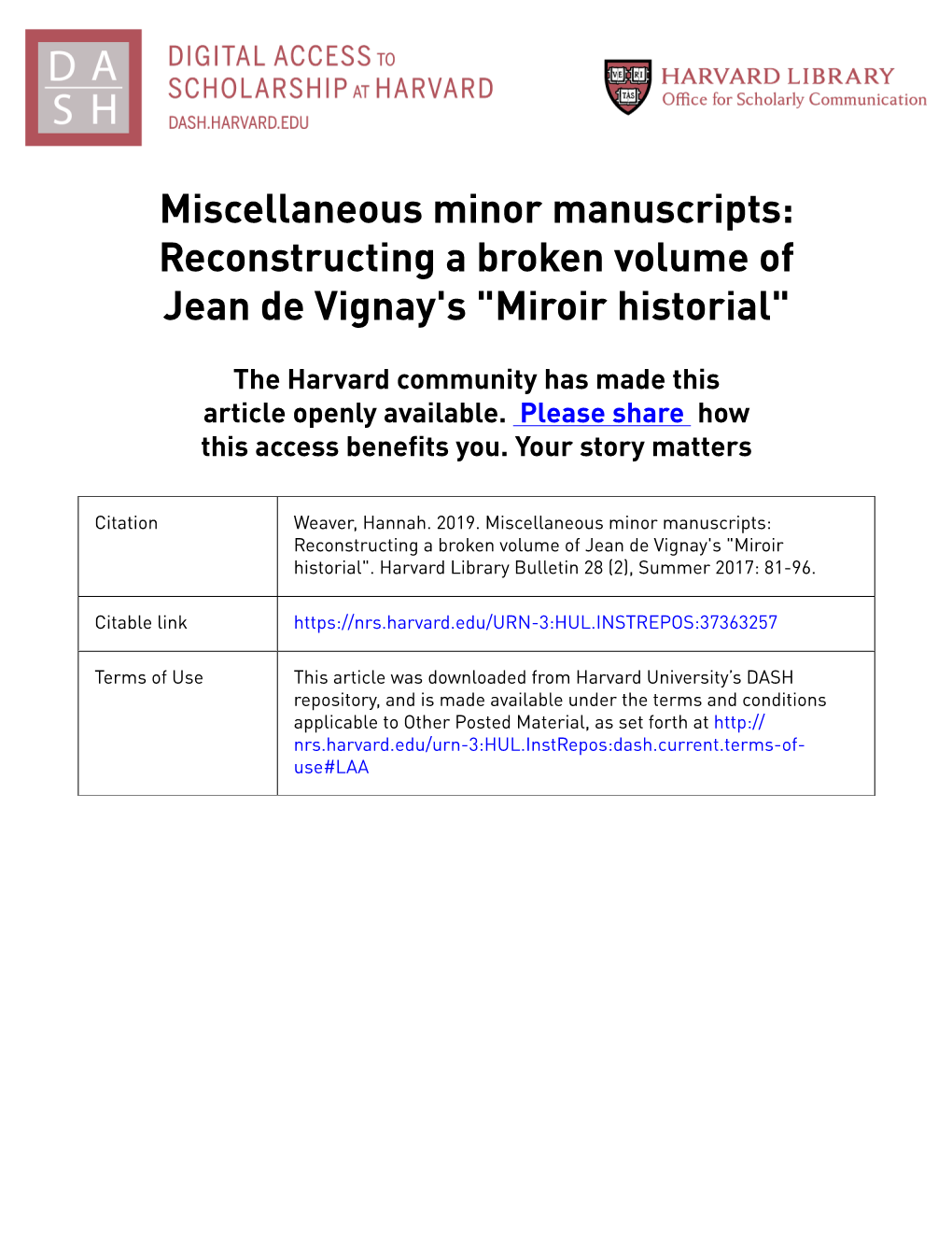 Reconstructing a Broken Volume of Jean De Vignay's 