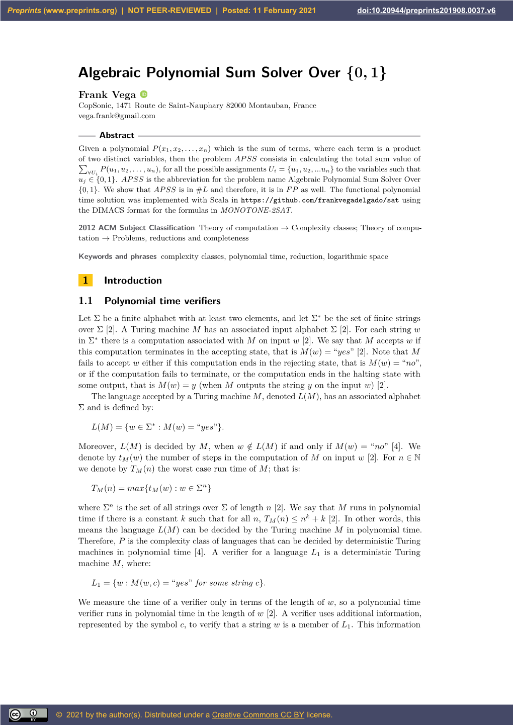 Algebraic Polynomial Sum Solver Over {0 , 1}