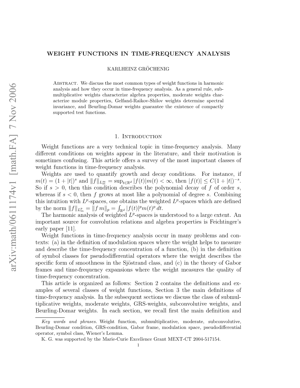 Weight Functions in Time-Frequency Analysis