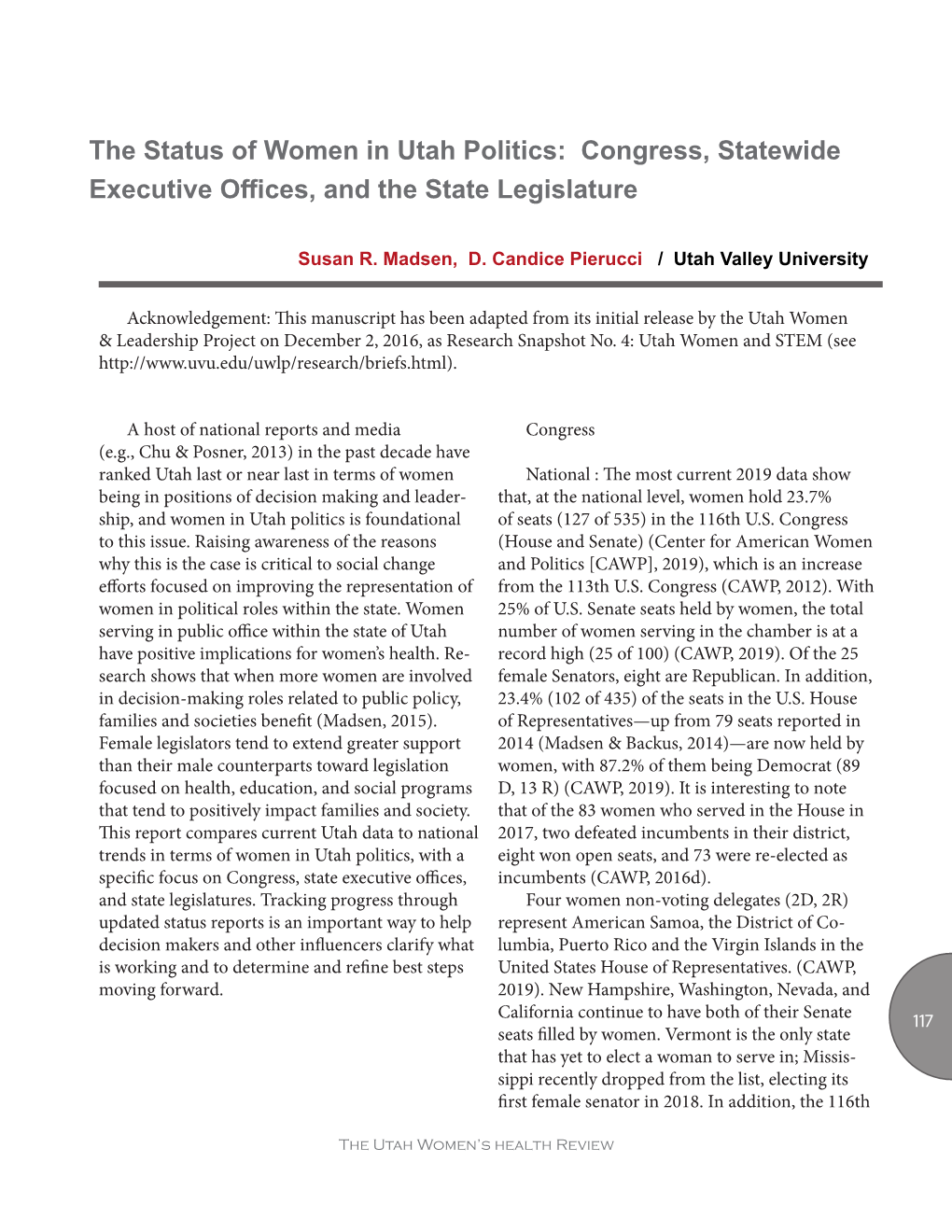 Congress, Statewide Executive O Ces, and the State Legislature