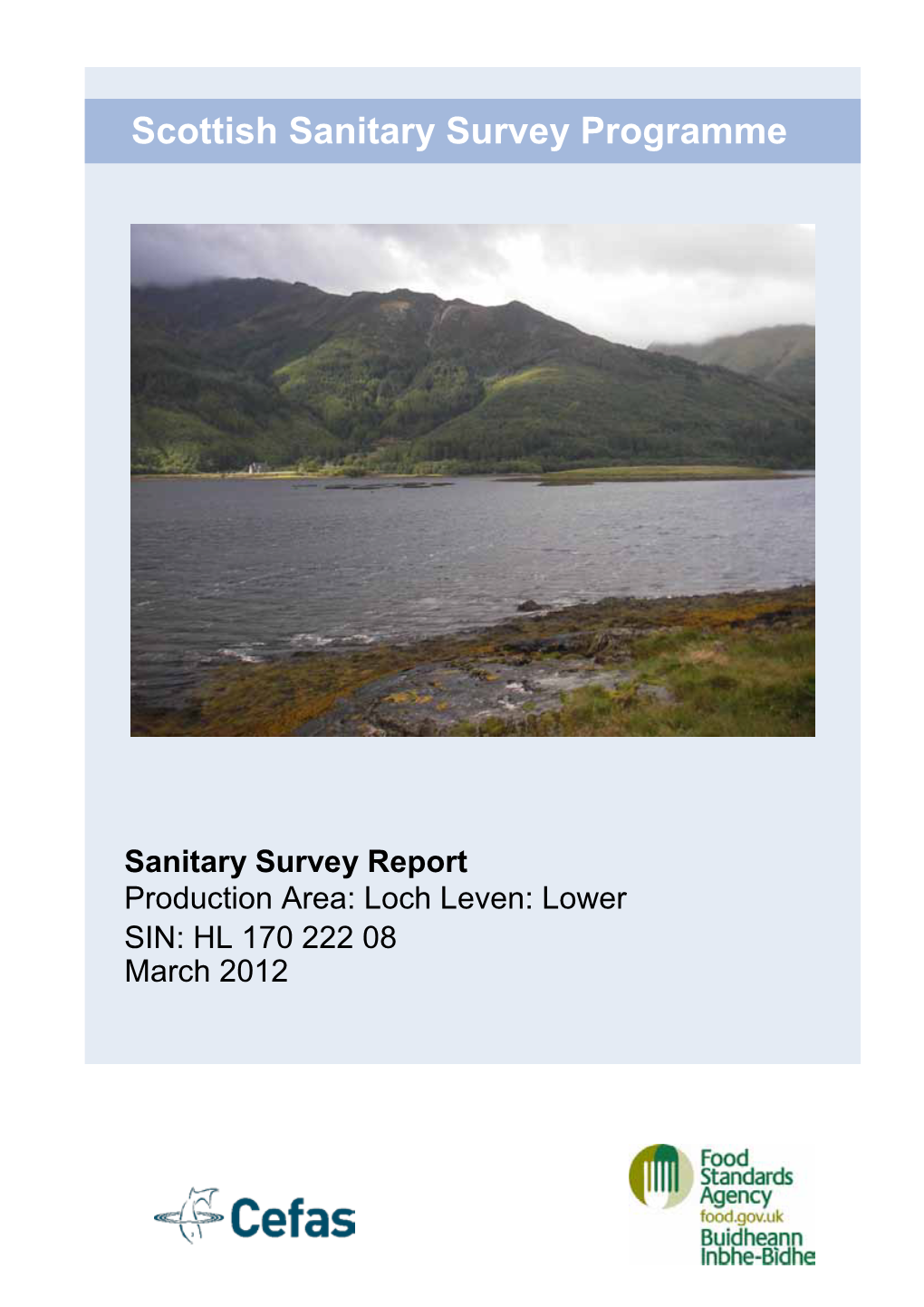 Sanitary Survey Report Production Area: Loch Leven: Lower