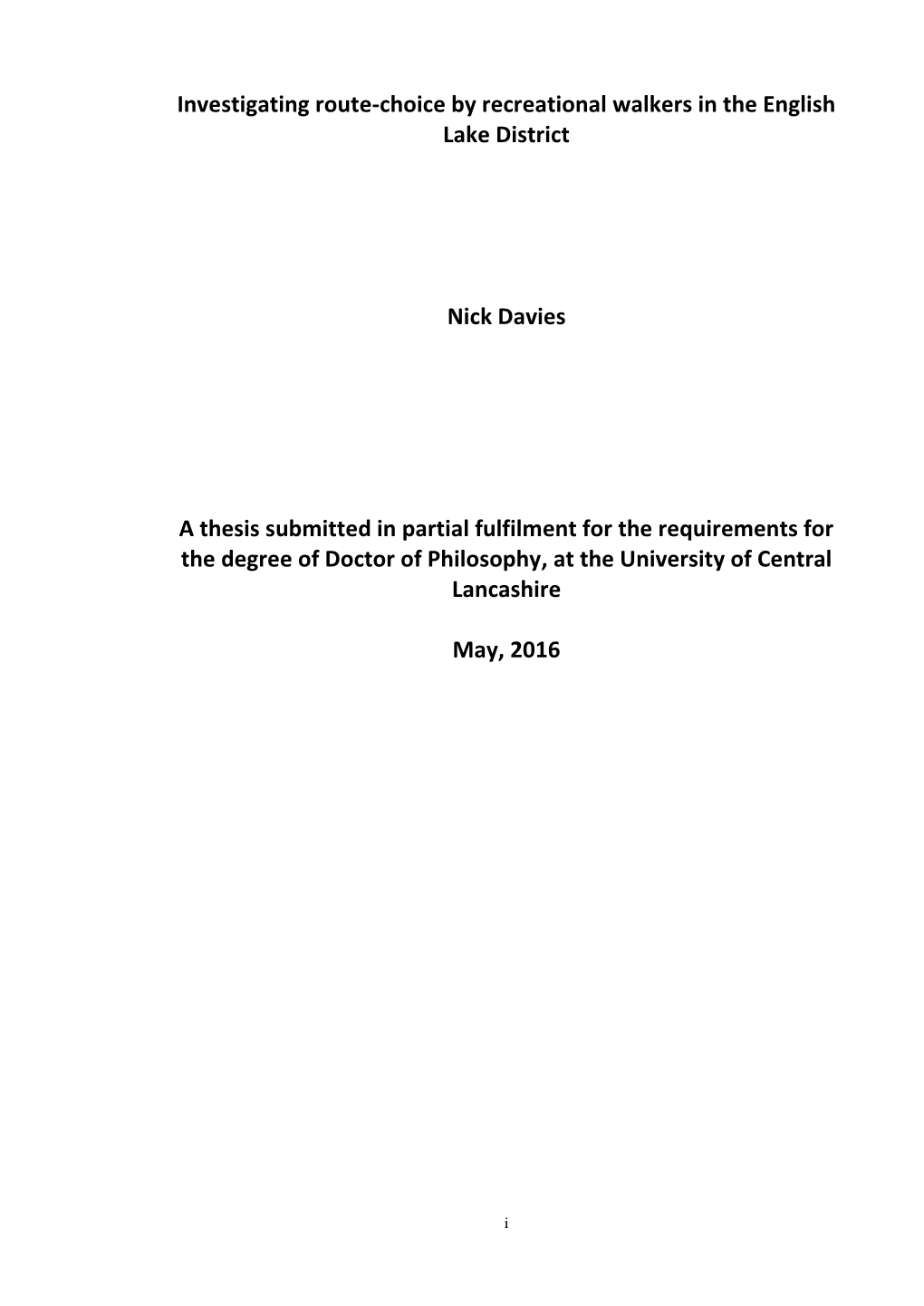 Investigating Route-Choice by Recreational Walkers in the English Lake District Nick Davies a Thesis Submitted in Partial Fulfil