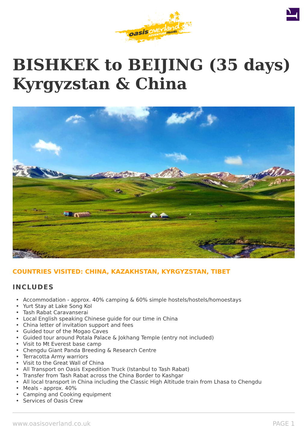 BISHKEK to BEIJING (35 Days) Kyrgyzstan & China