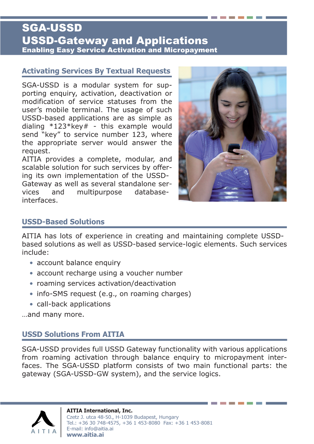 SGA-USSD USSD-Gateway and Applications Enabling Easy Service Activation and Micropayment