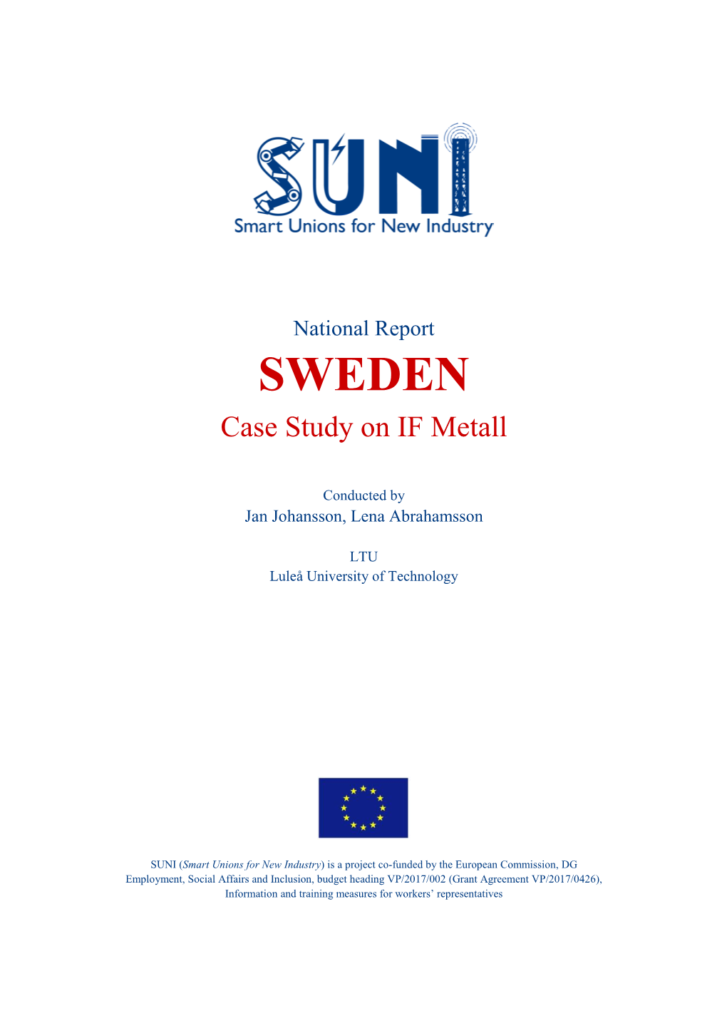 SWEDEN Case Study on IF Metall