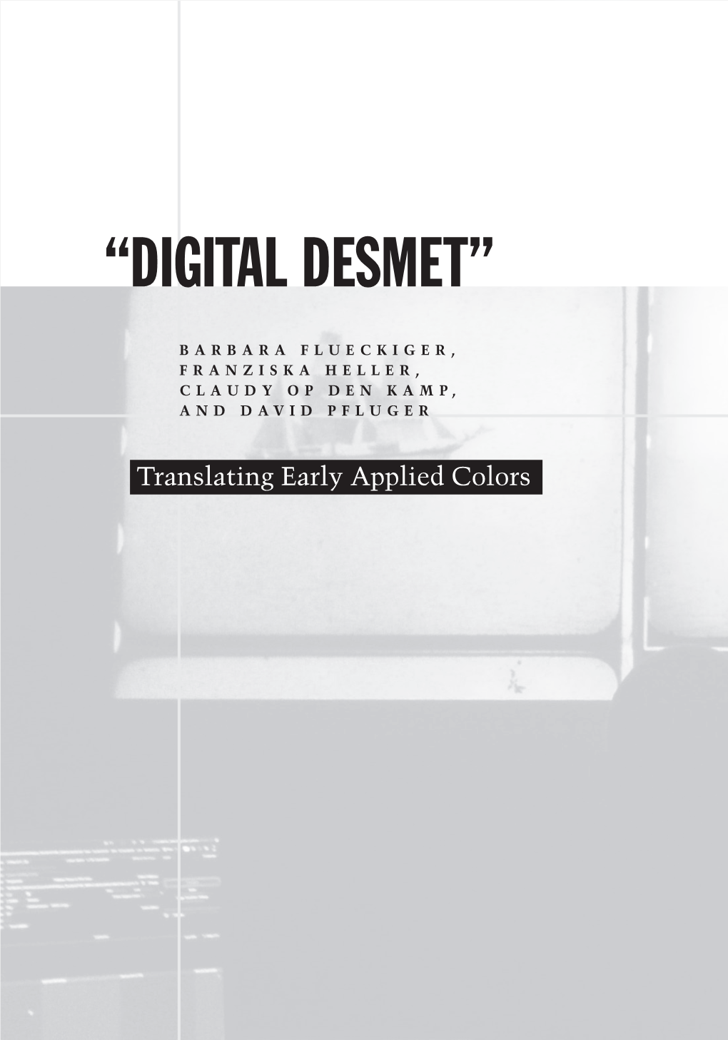 ﾀﾜdigital Desmet￢ﾀﾝ