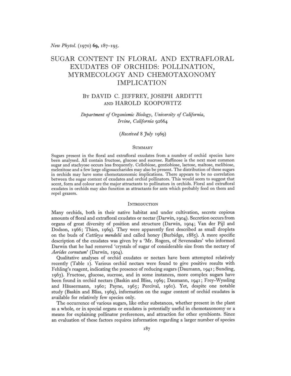 Sugar Content in Floral and Extrafloral Exudates of Orchids: Pollination, Myrmecology and Chemotaxonomy Implication