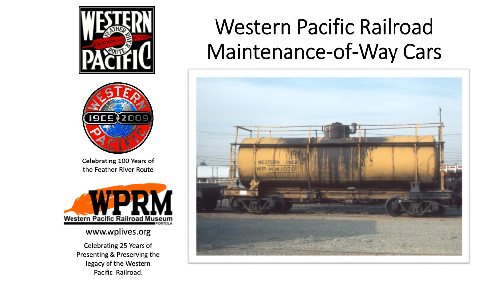 Kerry Cochran's Presentation of Western Pacific Railroad Maintenance-Of-Way Cars