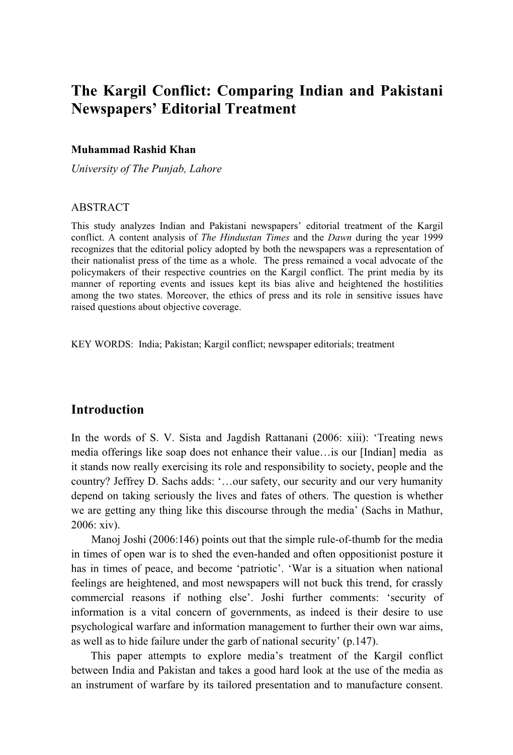 Comparing Indian and Pakistani Newspapers' Editorial Treatment