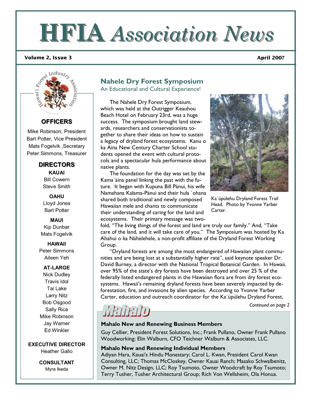 HFIA ASSOCIATION NEWS PAGE 2 International Tropical Timber Association (ITTO) Tropical Forest Update