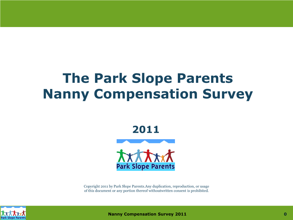 2011 Park Slope Parents Nanny Compensation Survey