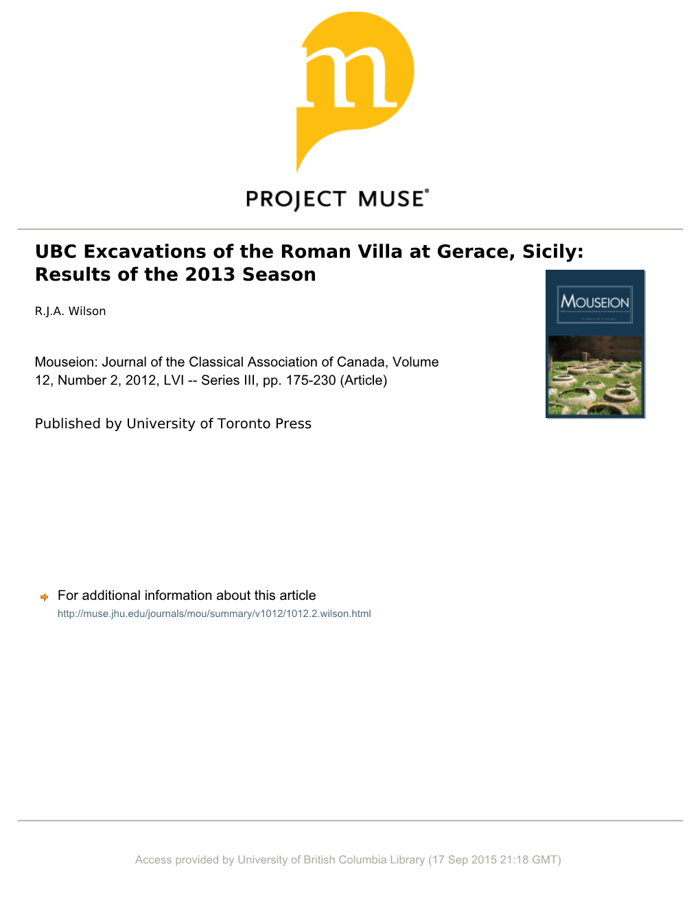 UBC Excavations of the Roman Villa at Gerace, Sicily: Results of the 2013 Season