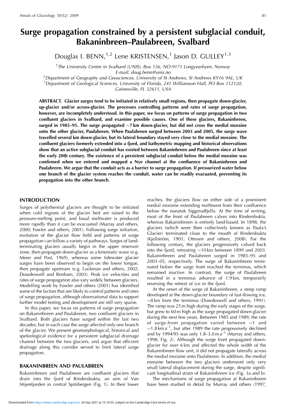 Surge Propagation Constrained by a Persistent Subglacial Conduit, Bakaninbreen–Paulabreen, Svalbard