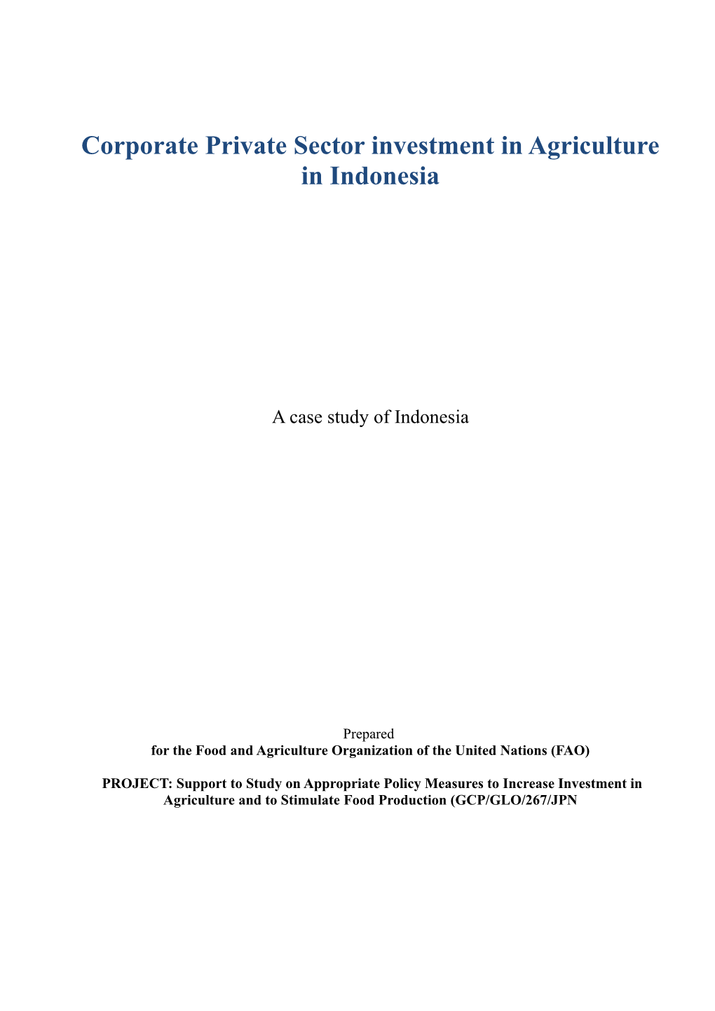 Corporate Private Sector Investment in Agriculture in Indonesia