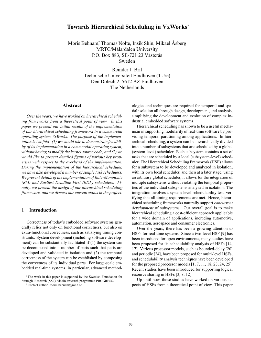 Towards Hierarchical Scheduling in Vxworks∗