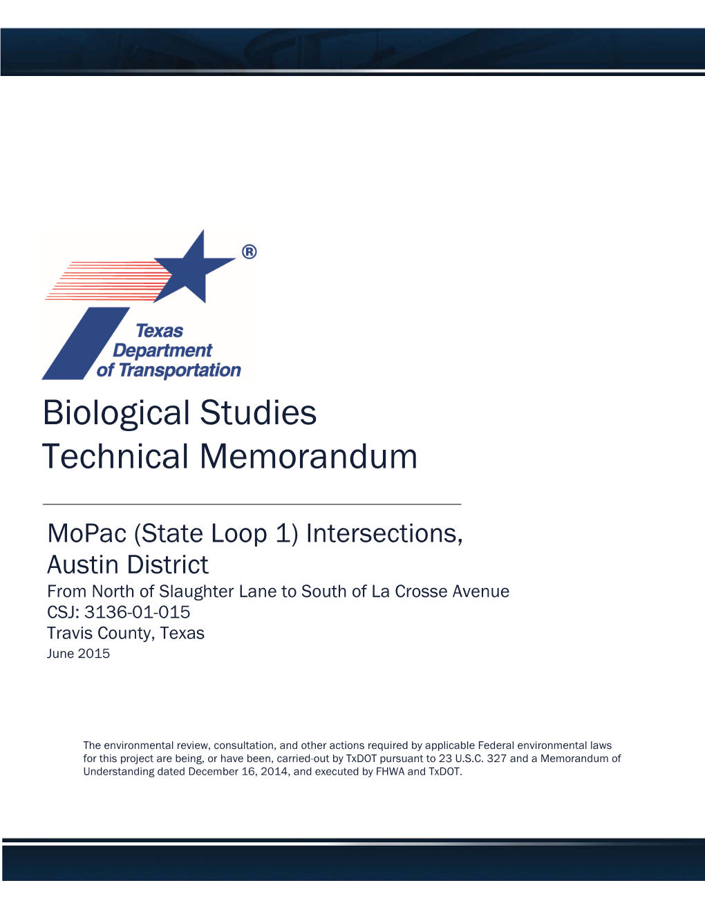 Biological Studies Technical Memorandum